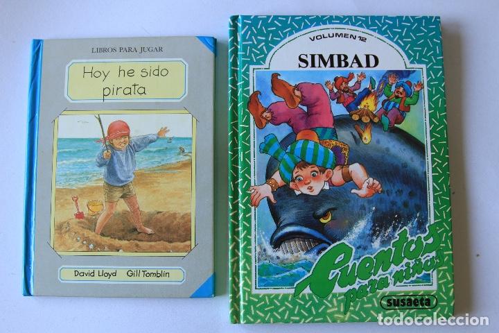 Libros de segunda mano: Lote de 2 libros. Hoy he sido pirata - Simbad - Foto 1
