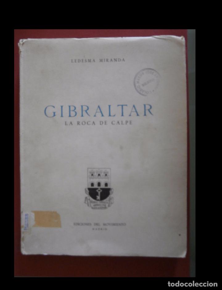 Libros de segunda mano: Gibraltar. La roca de Calpe. Ram&oacute;n Ledesma Miranda - Foto 1