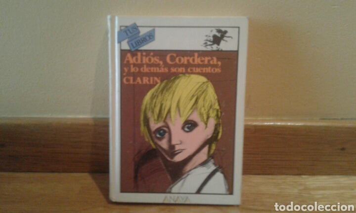 Libros de segunda mano: Adi&oacute;s, Cordera, y lo dem&aacute;s son cuentos CLAR&Iacute;N - Foto 1