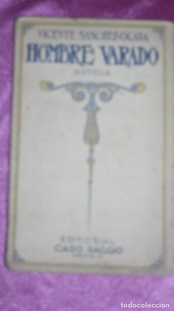 Libros de segunda mano: HOMBRE VARADO. S&Aacute;NCHEZ OCA&Ntilde;A, E2 - Foto 1