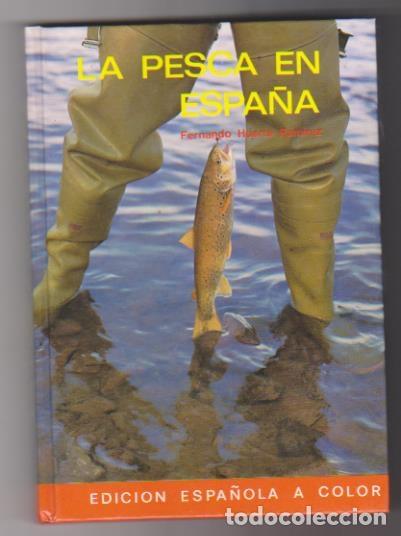 Libros de segunda mano: La Pesca en Espa&ntilde;a. Fernando Huerta. - Foto 1