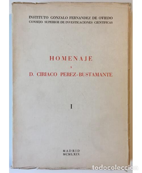 Libros de segunda mano: HOMENAJE A DON CIRIACO P&Eacute;REZ-BUSTAMANTE. 3 TOMOS. VV. AA. Instituto Superior Gonzalo Fern&aacute;ndez de Ov