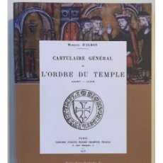 Livres d'occasion: CARTULAIRE GÉNÉRAL DE L'ORDRE DU TEMPLE 1119?-1150. MARQUIS D’ALBON. LA ERGÁSTULA. 2010.. Lote 100715100