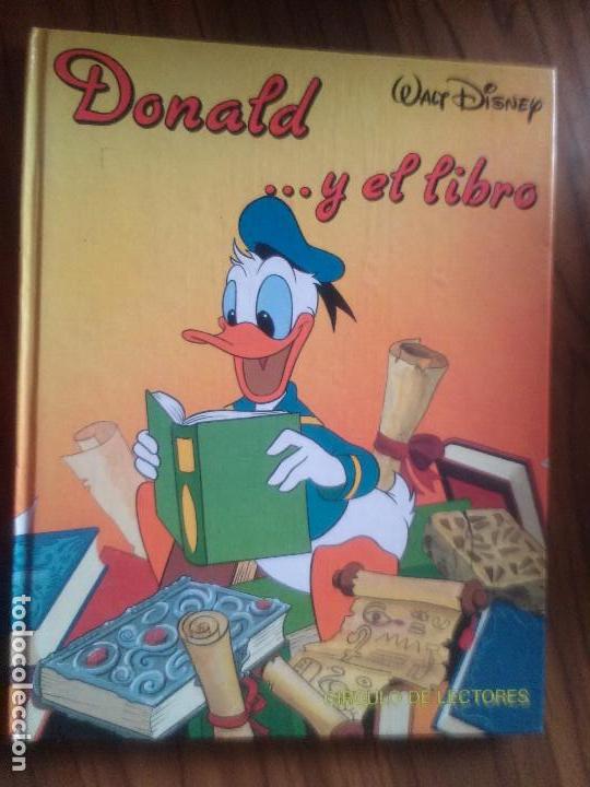 Libros de segunda mano: DONALD... Y EL LIBRO. WALT DISNEY. C&Iacute;RCULO DE LECTORES. GRAN FORMATO. BUEN ESTADO E7 1 - Foto 1