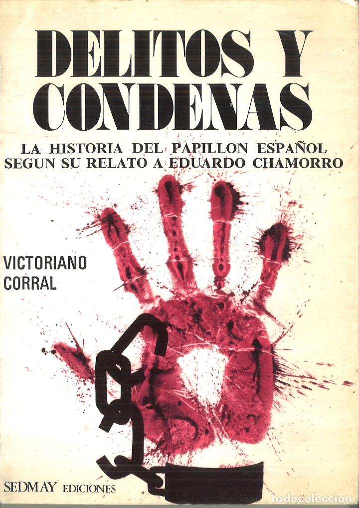 Libros de segunda mano: DELITOS Y CONDENAS. Victoriano Corral - Foto 1