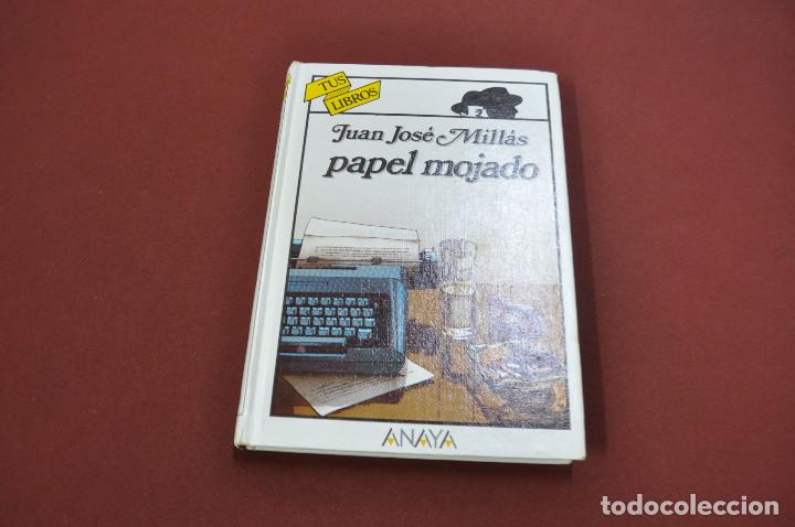 Libri di seconda mano: Papel mojado - Juan Jos&eacute; Mill&aacute;s - Anaya - TODOS TUS LIBROS - B3