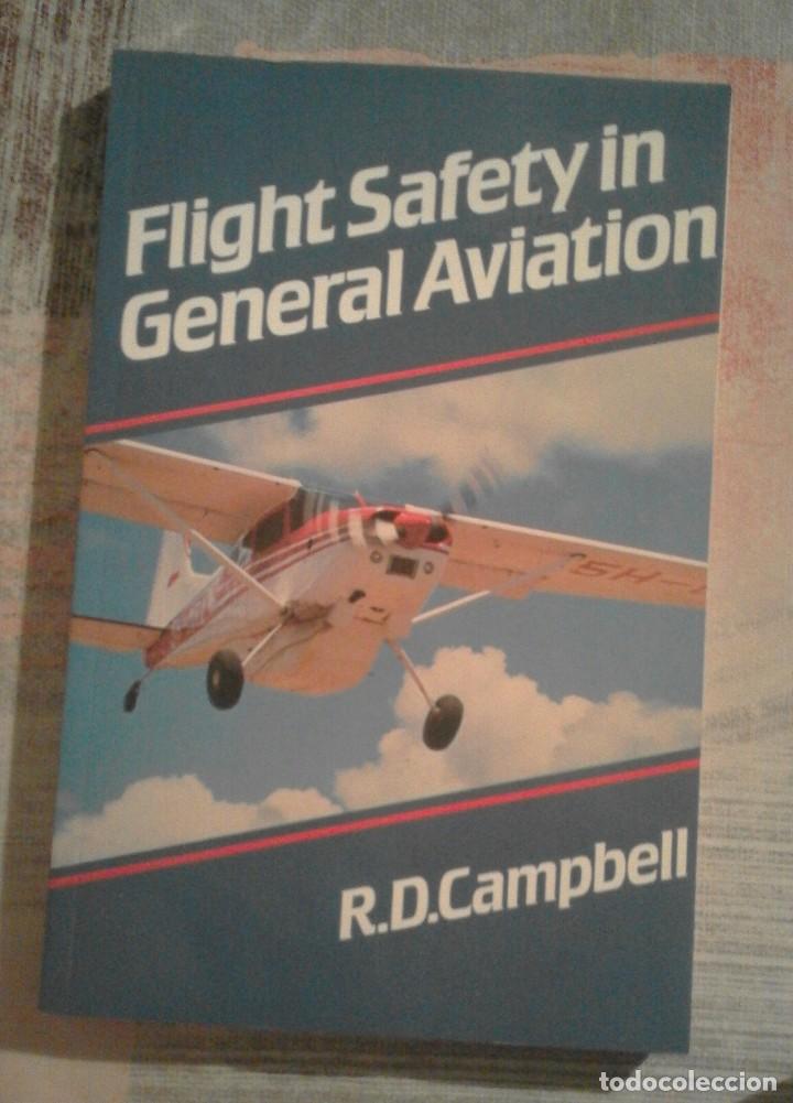 Libros de segunda mano: Flight safety in general aviation - R.D. Campbell - en ingl&eacute;s - Foto 1
