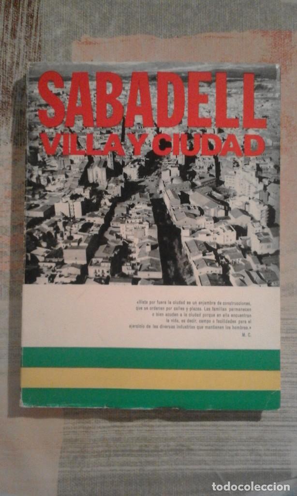 Libros de segunda mano: Sabadell. Villa y ciudad - 1970 - Foto 1