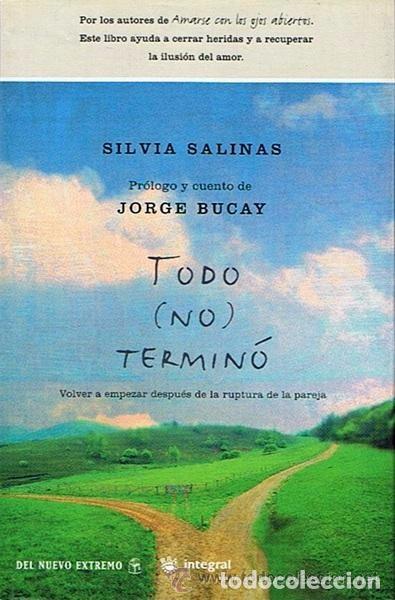 Libros de segunda mano: TODO (NO) TERMINO - SILVIA SALINAS - Foto 1