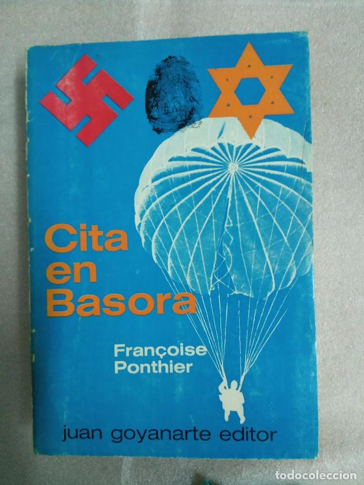 Libros de segunda mano: CITA EN BASORA Fran&ccedil;oise Ponthier - Foto 1
