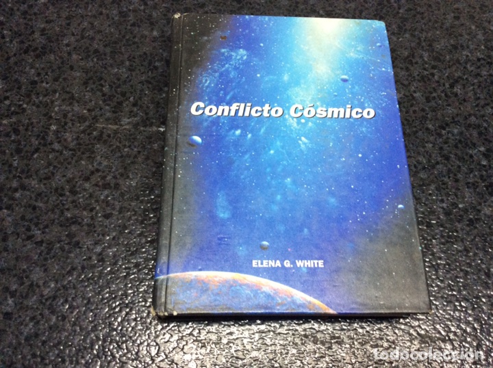 Libros de segunda mano: CONFLICTO C&Ograve;SMICO / ELENA G. WHITE - Foto 1