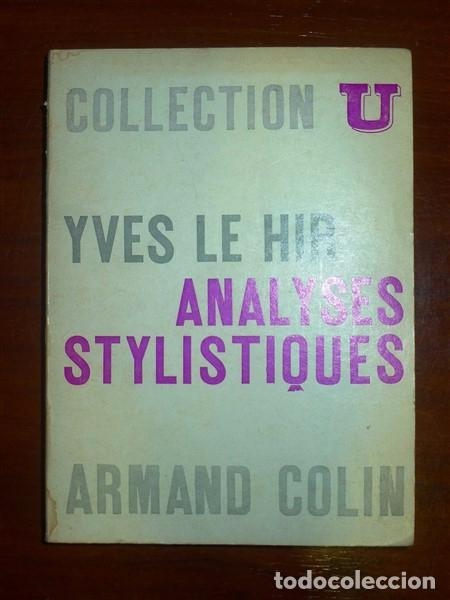Libri di seconda mano: LEHIR, Ives. Analyses stylistiques