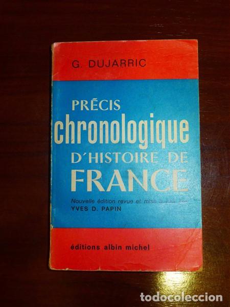 Gebrauchte B&uuml;cher: DUJARRIC, G. Précis chronologique d'histoire de France : Des origines &agrave; nos jours