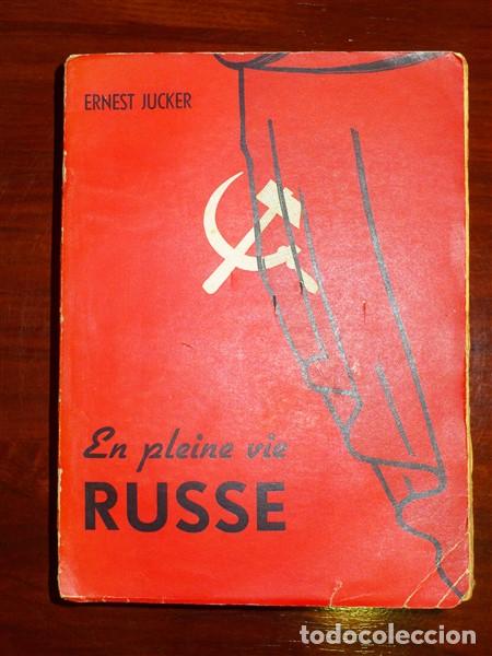 Gebrauchte B&uuml;cher: JUCKER, Ernest. En pleine vie russe