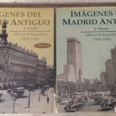 Libros de segunda mano: IMÁGENES DEL MADRID ANTIGUO. ÁLBUM FOTOGRÁFICO 1ª Y 2ª PARTE.