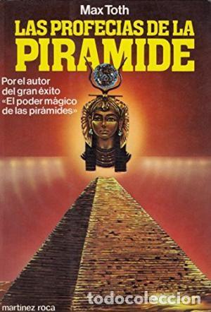 Libros de segunda mano: Las profec&iacute;as de la pir&aacute;mide. Max Toth - Foto 1
