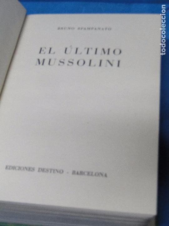 Libros de segunda mano: EL &Uacute;LTIMO MUSSOLINI .- Bruno Spampanato - Foto 2