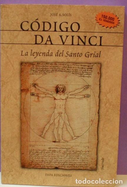 Libros de segunda mano: C&oacute;digo Da Vinci / La leyenda del Santo Grial - Jos&eacute; A. Sol&iacute;s PRECINTADO - Foto 1