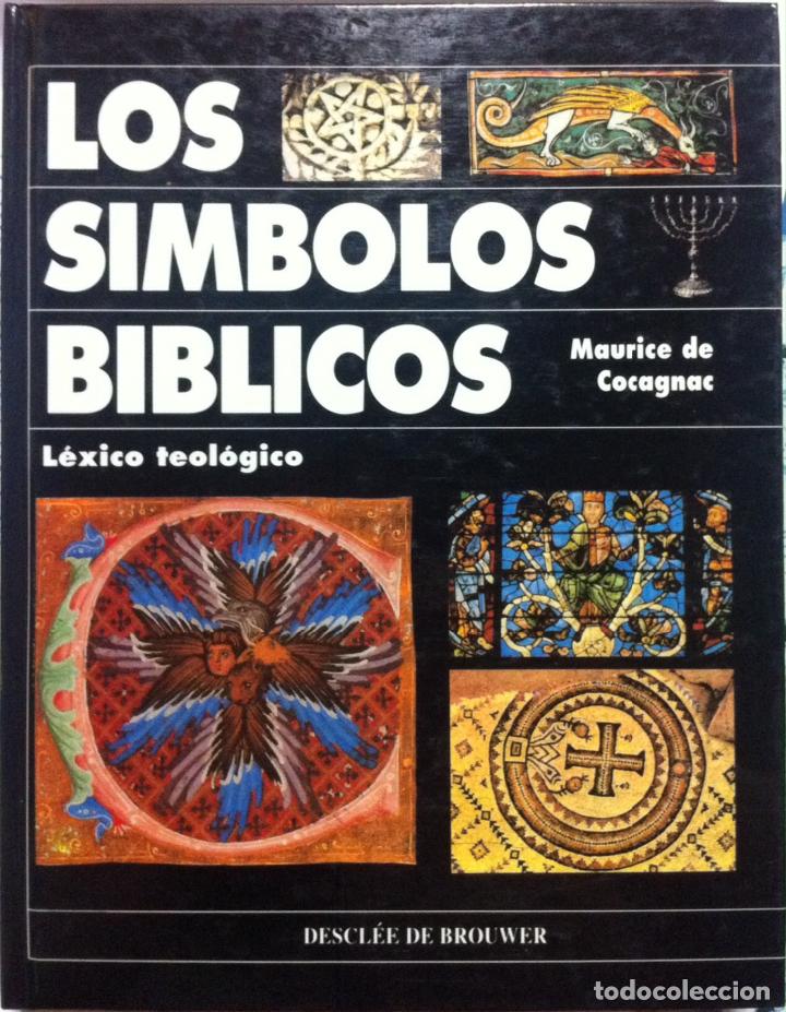 Libros de segunda mano: Maurice de Cocagnac. Los s&iacute;mbolos b&iacute;blicos. L&eacute;xico teol&oacute;gico. 1994