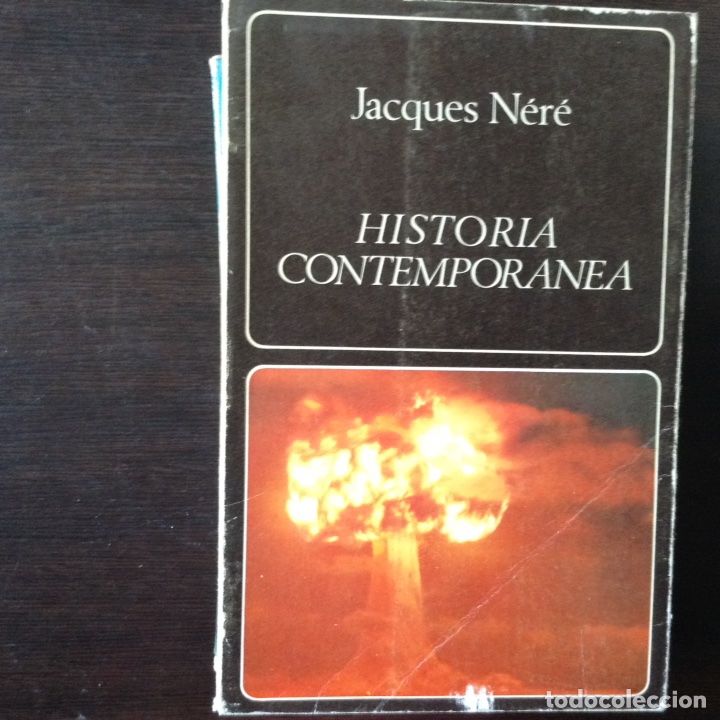 Libros de segunda mano: Historia contempor&aacute;nea. Jacques Ner&eacute; - Foto 1