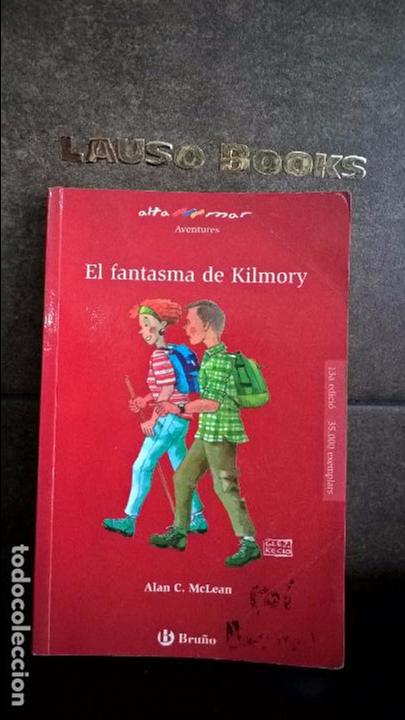 Libros de segunda mano: EL FANTASMA DE KILMORY. ALAN C. MCLEAN. BRU&Ntilde;O. - Foto 1