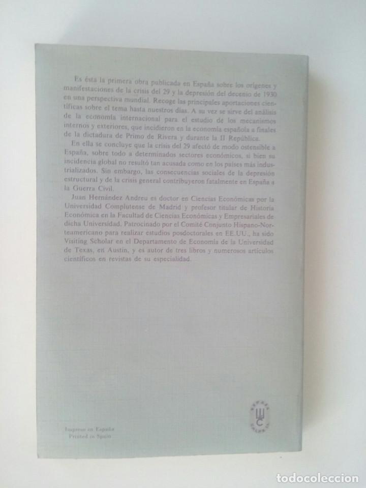 Libros de segunda mano: ESPA&Ntilde;A Y LA CRISIS DE 1929 - JUAN HERN&Aacute;NDEZ ANDREU - Foto 3