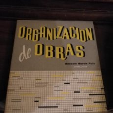 Libros de segunda mano: CONSTRUCCION , DECORACION , ARQUITECTURA , CURSO CEAC - ORGANIZACION DE OBRAS