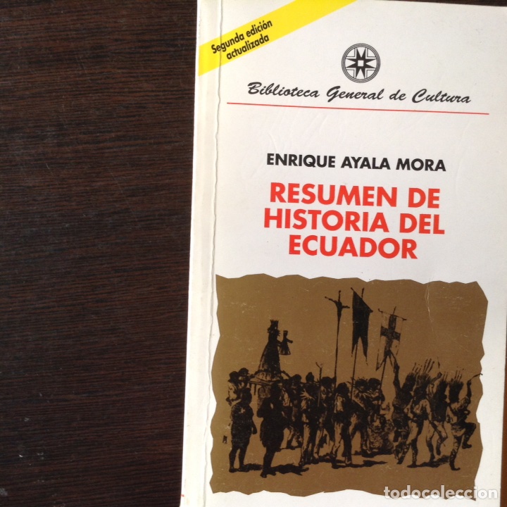 Resumen de la historia de Ecuador. Enrique Ayala