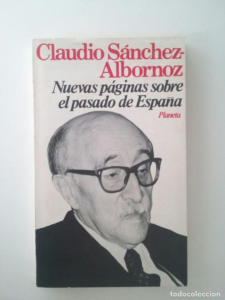 Libros de segunda mano: NUEVAS P&Aacute;GINAS SOBRE EL PASADO DE ESPA&Ntilde;A - CLAUDIO S&Aacute;NCHEZ ALBORNOZ - Foto 1