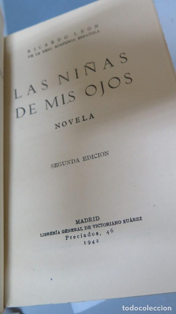 Libros de segunda mano: 1942.- LA NI&Ntilde;A DE MIS OJOS. RICARDO LEON - Foto 2