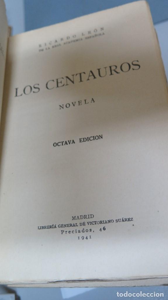 Libros de segunda mano: 1941.- LOS CENTUAROS. RICARDO LEON - Foto 2
