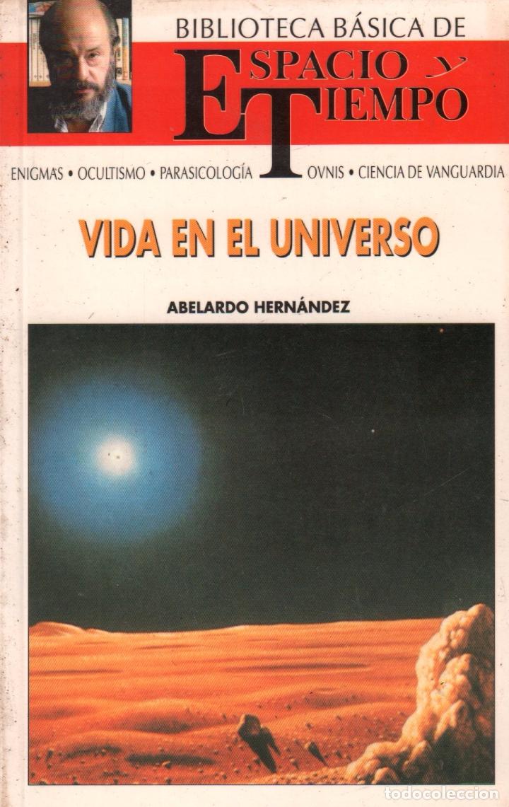 Libros de segunda mano: VIDA EN EL UNIVERSO - ABELARDO HERNANDEZ / MUNDI.-2800 - Foto 1