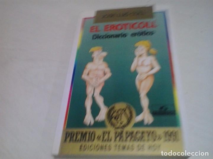 Libros de segunda mano: El eroticoll -  Diccionario er&oacute;tico - Jos&eacute; Luis Coll - Foto 1