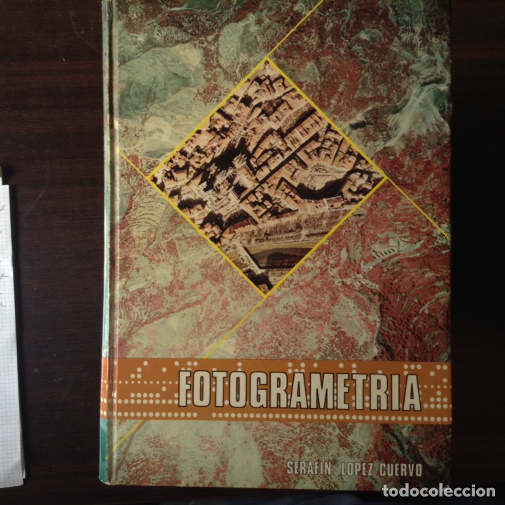 Libros de segunda mano: Fotogrametr&iacute;a. Seraf&iacute;n L&oacute;pez Cuervo - Foto 1