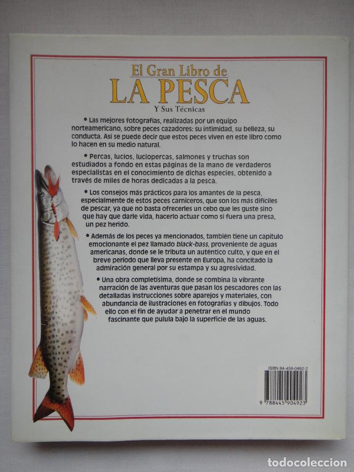Libros de segunda mano: EL GRAN LIBRO DE LA PESCA Y SUS T&Eacute;CNICAS; IBERLIBRO. EXCELENTE ESTADO!!! - Foto 2