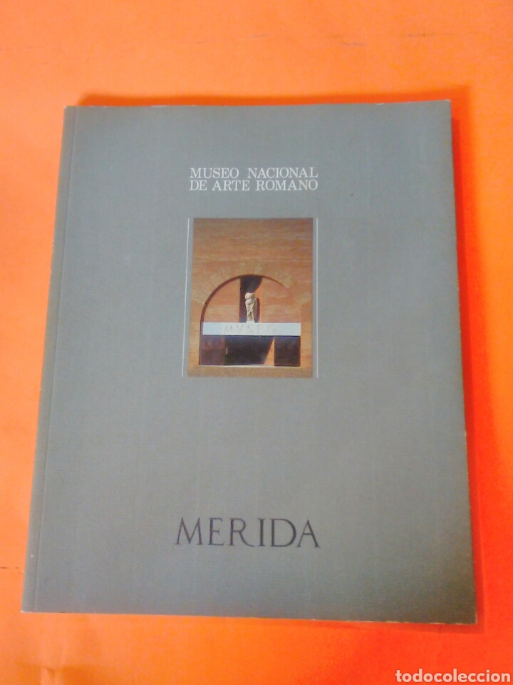 Libros de segunda mano: MUSEO NACIONAL DE ARTE ROMANO - M&Eacute;RIDA -ENVIO CERTIFICADO 5,99 - Foto 1