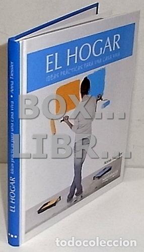 Libros de segunda mano: TIESSLER, Anna. El hogar. Ideas pr&aacute;cticas para una casa viva - Foto 1