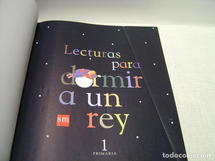 Libros de segunda mano: LECTURAS PARA DORMIR A UN REY - SM 1&ordm; PRIMARIA - Foto 6