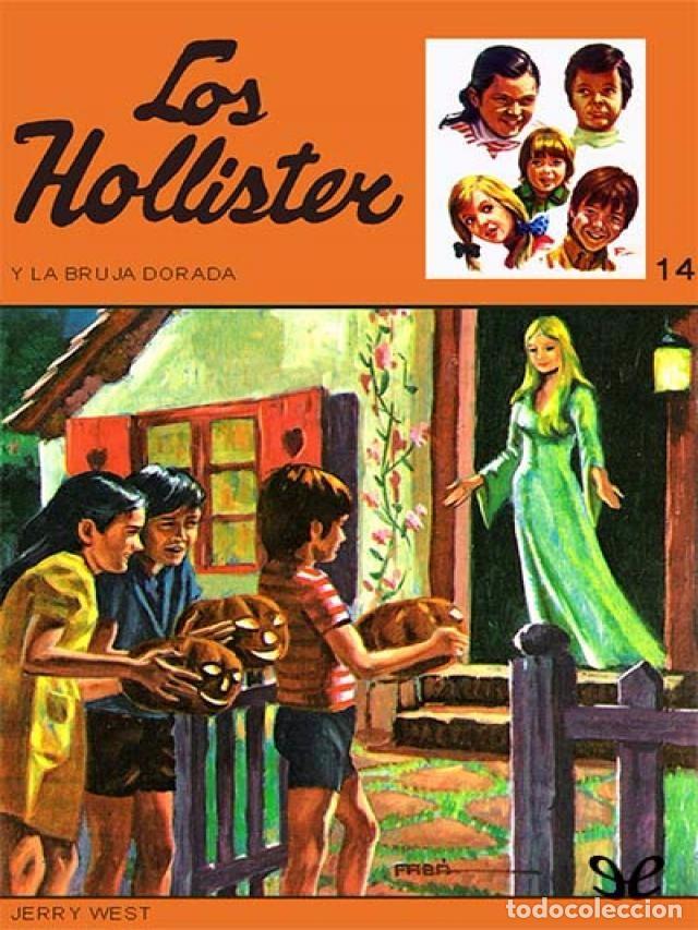 Libros de segunda mano: LOS HOLLISTER Y LA BRUJA DORADA &ndash; NUMERO 14 - Foto 1