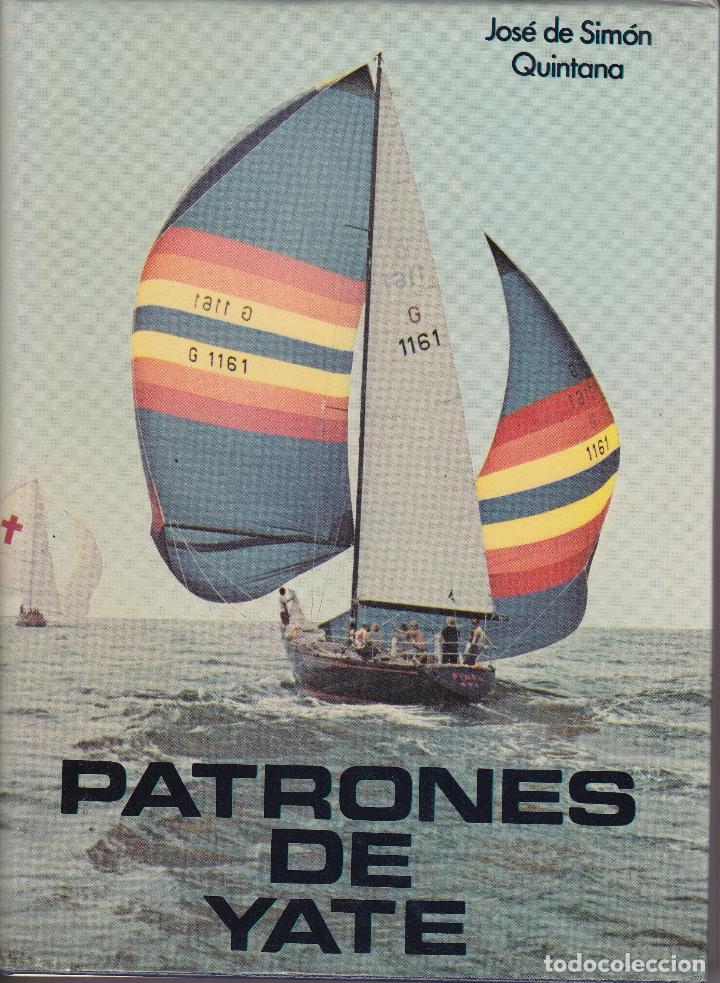 Libros de segunda mano: patrones de yate -- jose de simon quintana - Foto 1