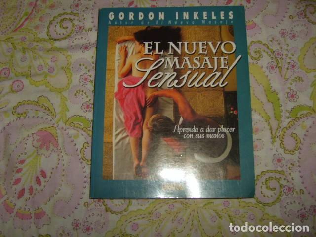 Libros de segunda mano: EL NUEVO MASAJE SENSUAL . GORDON INKELES - Foto 1