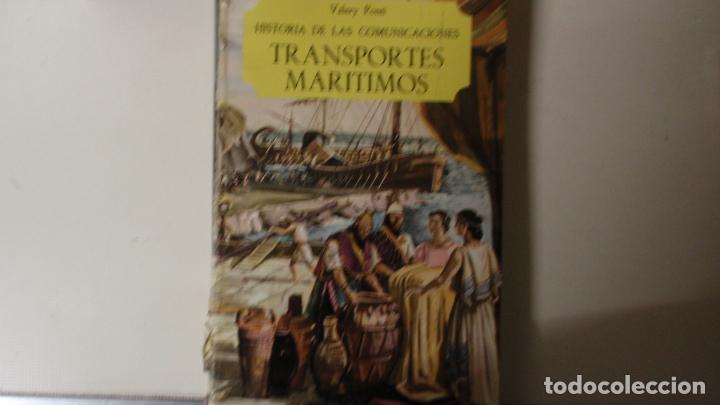 Libros de segunda mano: HISTORIA DE LAS COMUNICACIONES. TRANSPORTE MARITIMO - Foto 1
