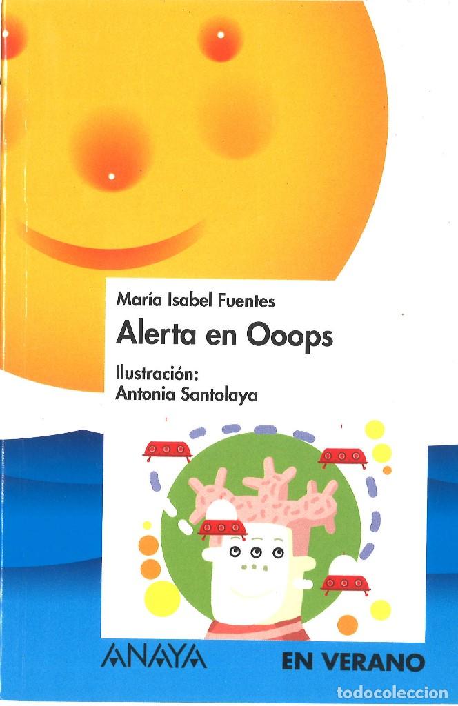 Libros de segunda mano: Alerta en Ooops. Maria Isabel Fuentes. 2008 - Foto 1