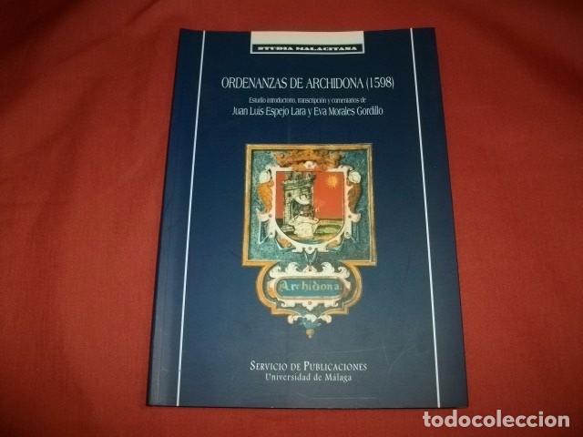 Libros de segunda mano: ORDENANZAS DE ARCHIDONA (1598) - - Foto 1