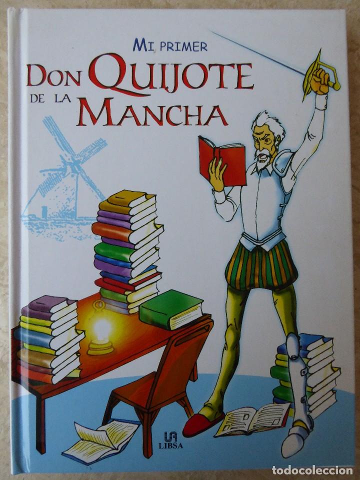 Libros de segunda mano: MI PRIMER DON QUIJOTE DE LA MANCHA. LIBSA - Foto 1