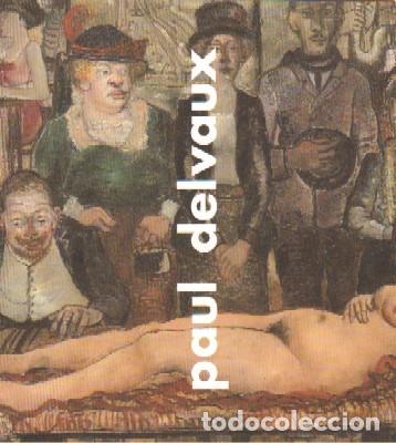 Gebrauchte B&uuml;cher: PAUL DELVAUX. VV.AA. AT-1087