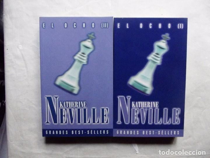 Libros de segunda mano: EL OCHO DE KATHERINE NEVILLE 2 TOMOS - Foto 1