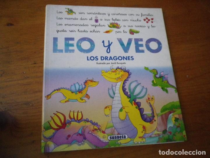 Libros de segunda mano: LIBRO LEO Y VEO DRAGONES  SUSAETA - Foto 1