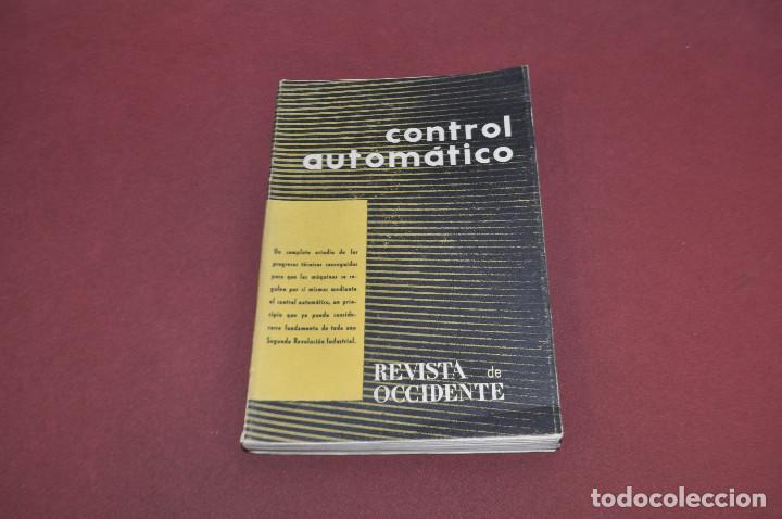 Libros de segunda mano: Control autom&aacute;tico - revista de occidente a&ntilde;o 1957 - TG1 - Foto 1