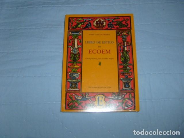 Libros de segunda mano: LIBRO DE ESTILO DE ECOEM . MARIA LUISA GIL - Foto 1